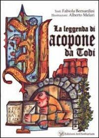 La leggenda di Jacopone da Todi - Fabiola Bernardini - copertina