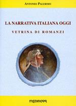 La narrativa italiana oggi. Vetrina di romanzi