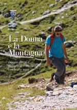 La donna e la montagna. Legami diretti e indiretti dell'anello forte con le alte Terre