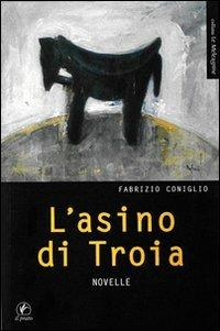 L'asino di Troia - Fabrizio Coniglio - copertina