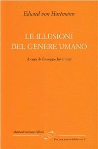 Le illusioni del genere umano - Eduard von Hartmann - copertina