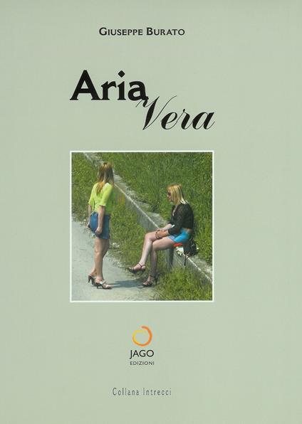 Aria vera - Giuseppe Burato - copertina