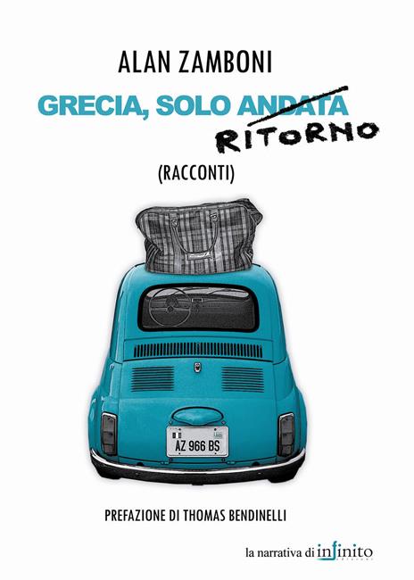 Grecia, solo ritorno - Alan Zamboni - 3