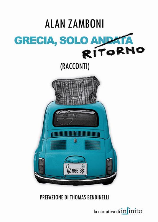 Grecia, solo ritorno - Alan Zamboni - 3