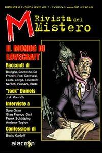 M. Rivista del mistero. Ediz. illustrata. Vol. 3: Il mondo di Lovecraft - Andrea Carlo Cappi,Gianfranco De Turris,Giulio Leoni - copertina