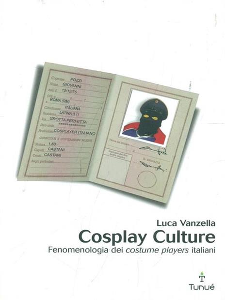 Cosplay culture. Fenomenologia dei costume players italiani - Luca Vanzella - 3