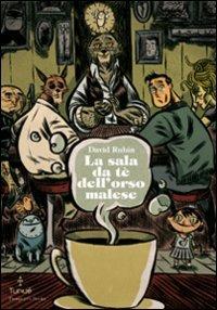 La sala da tè dell'orso malese - David Rubín - copertina