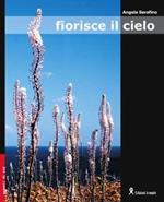 Fiorisce il cielo