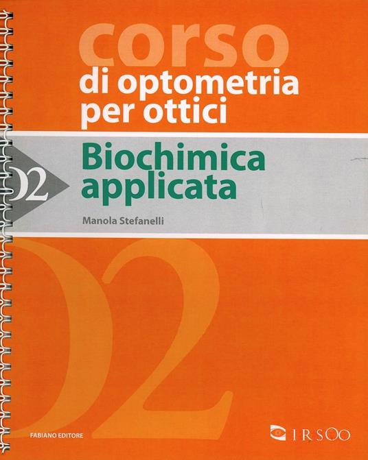 Biochimica applicata. Vol. 2 - Manola Stefanelli - copertina