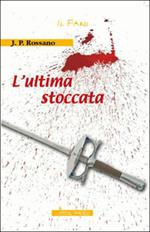 L' ultima stoccata