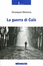 La guerra di Calò