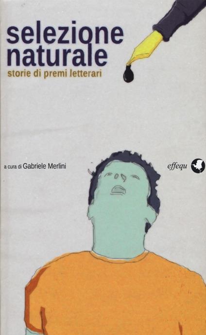 Selezione naturale. Storie di premi letterari - copertina