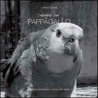 Voglio un pappagallo - Lorenzo Crosta - copertina