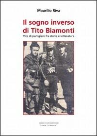 Il sogno inverso di Tito Biamonti - Maurilio Riva - copertina