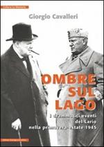 Ombre sul lago. I drammatici eventi del Lario nella primavera-estate 1945