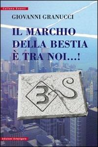 Il marchio della bestia è tra noi...! - Giovanni Granucci - copertina