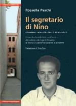 Il segretario di Nino. Un ebreo triestino nella resistenza