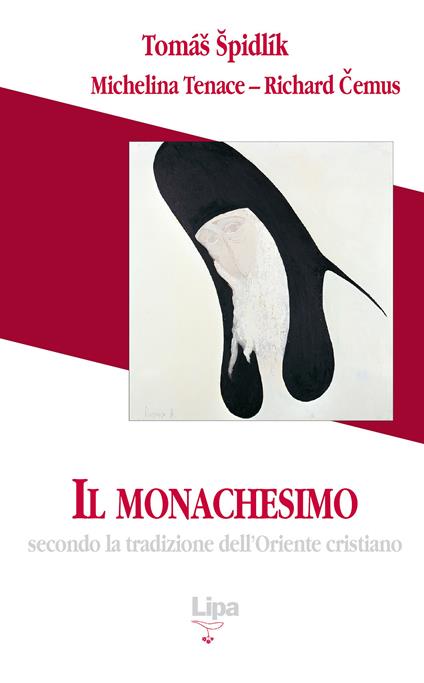 Il monachesimo. Secondo la tradizione dell'Oriente cristiano - Tomás Spidlík - copertina