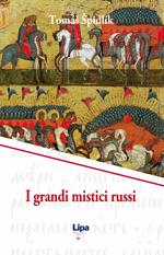 I grandi mistici russi