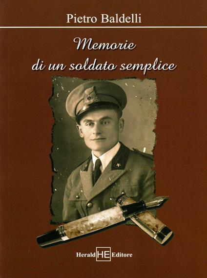 Memorie di un soldato semplice - Pietro Baldelli - copertina