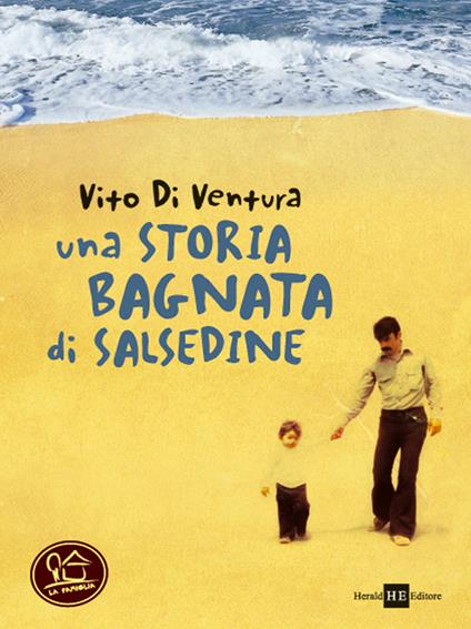 Una storia bagnata di salsedine - Vito Di Ventura - copertina