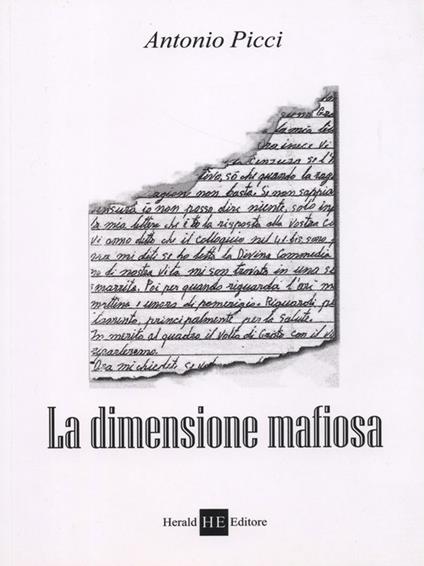 La dimensione mafiosa - Antonio Picci - copertina