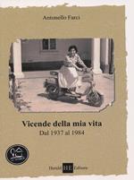 Vicende della mia vita dal 1937 al 1984