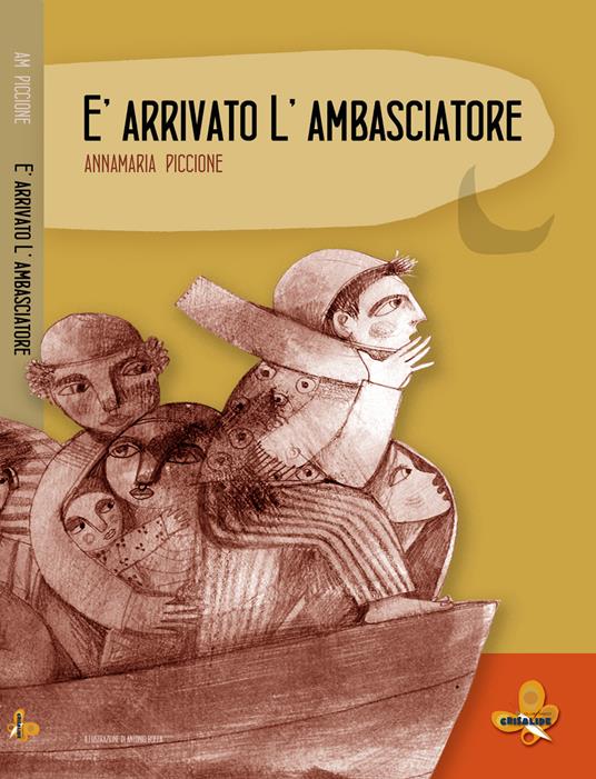 È arrivato l'ambasciatore - Annamaria Piccione - ebook