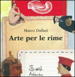 Arte per le rime. Ediz. illustrata