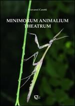 Minimorum animalium theatrum