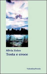 Testa e croce - Silvia Zoico - copertina