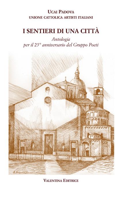 I sentieri di una città. Antologia per il 25° anniversario del gruppo poeti - copertina