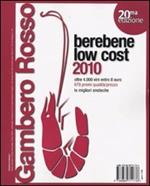 Berebene low cost 2010