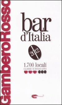 Bar d'Italia del Gambero Rosso 2012 - copertina