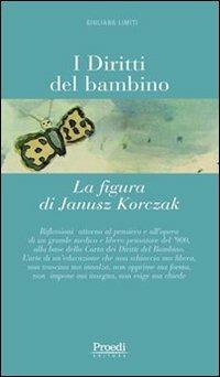 I diritti del bambino. La figura di Janusz Korczak - Giuliana Limiti - copertina