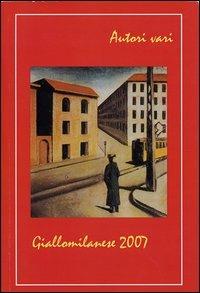 Giallomilanese 2007 - copertina