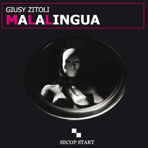 Malalingua - Giusy Zitoli - copertina