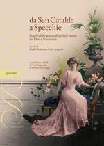 Da San Catalde a Specchie. Luoghi della poesia dialettale barese tra Otto e Novecento. Con CD Audio