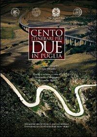 Cento itinerari più due in Puglia - copertina