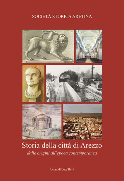 Storia della città di Arezzo dalle origini all'epoca contemporanea - copertina