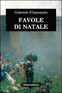 Favole di Natale - Gabriele D'Annunzio - copertina