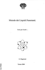 Metodo dei liquidi penetranti. Testo per livelli 1