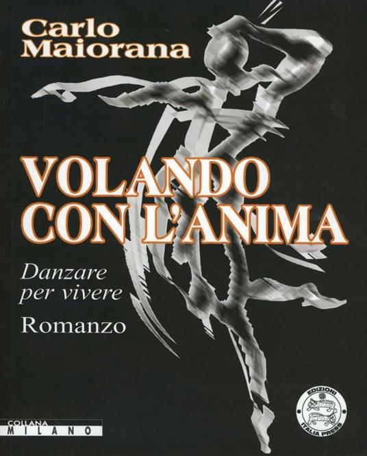 Volando con l'anima - Carlo Maiorana - copertina