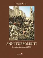 Anni turbolenti. Cerignola nella prima metà del '900