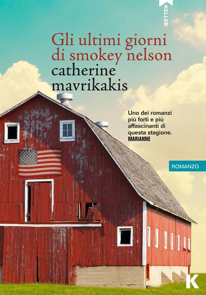 Gli ultimi giorni di Smokey Nelson - Catherine Mavrikakis - copertina