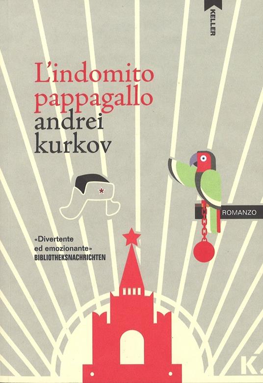 L' indomito pappagallo - Andrei Kurkov - copertina