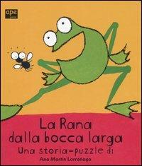 La rana dalla bocca larga - Ana Martin Larrañaga - copertina