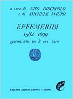 Effemeridi geocentriche 1582-1700. Geocentriche per le ore zero