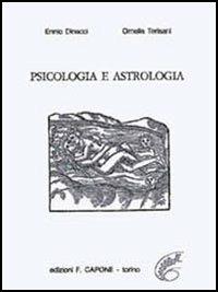 Psicologia e astrologia - Ennio Dinacci,Ornella Terisani - copertina