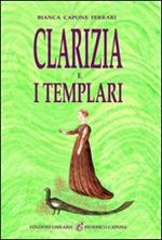 Clarizia e i Templari